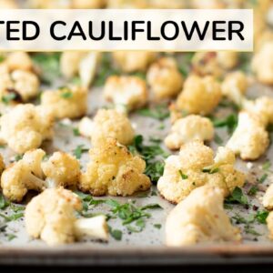 ROASTED CAULIFLOWER RECIPE | how to roast cauliflower