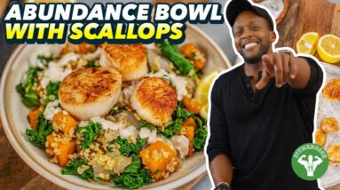 My Go-To Abundance Bowl with Scallops - Mediterranean Diet