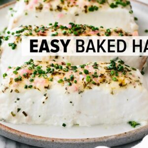 BAKED HALIBUT | my favorite 15-minute halibut recipe