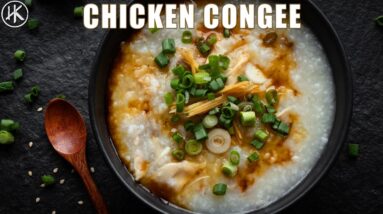 Chicken Congee | Classic Chinese Chicken Congee | INSTANT POT RECIPE