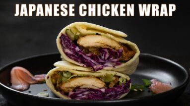 Japanese Chicken Wrap | Low calorie and High Protein Wrap