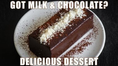 Do you have milk and chocolate? Make this delicious dessert with no flour, no oven and no gelatin!