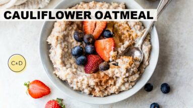 CAULIFLOWER OATMEAL RECIPE | how to make an easy, healthy breakfast