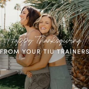 Happy Thanksgiving From Your Tone It Up Trainers