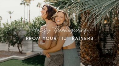 Happy Thanksgiving From Your Tone It Up Trainers