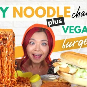 SPICY FIRE NOODLES + VEGAN CHICKEN BURGERS MUKBANG / Munching Mondays Ep.98