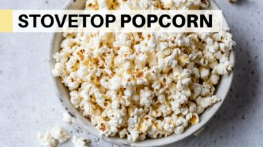 POPCORN | how to make popcorn on the stove