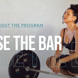 Tone It Up | Raise The Bar: About the Program