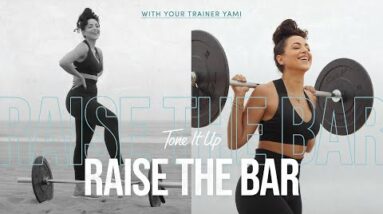 Tone It Up | Raise The Bar