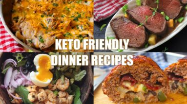 You must try these 4 AMAZING Keto friendly recipes for DINNER