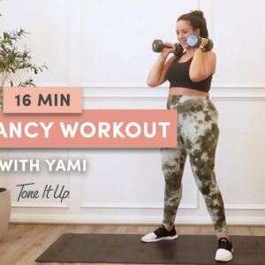 Tone It Up - 16 Minute Pregnancy Workout with Yami