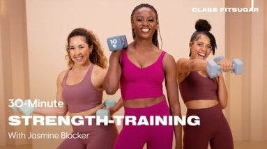 30-Minute Strength-Training Workout With Jasmine Blocker | POPSUGAR FITNESS