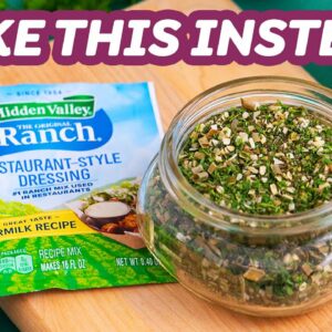 Homemade Ranch Seasoning & Ranch Dressing