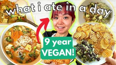 I've Been Vegan For 9 YEARS! Here's WHAT I ATE IN A DAY 🌱