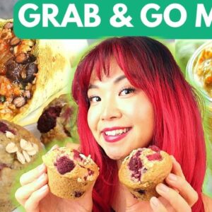 Make Ahead VEGAN BREAKFAST Recipes to GRAB & GO on Busy Mornings