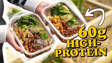 Protein Packed Meal Prep..For Plant-Based Gains💪 Delicious & Easy