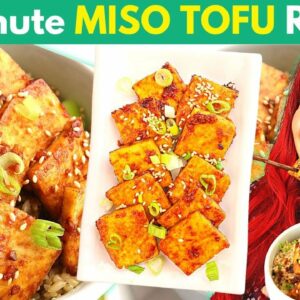 Last Minute MISO TOFU (No Marinating Needed & Easy AF!) / High Protein Vegan Bowl