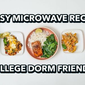 5 Microwave Recipes - College Dorm Friendly