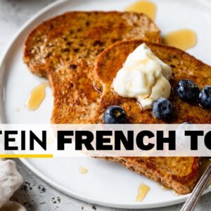 FRENCH TOAST | easy, healthy, high-protein breakfast recipe