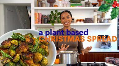 The Ultimate Simple yet Delicious Plant Based Christmas Spread