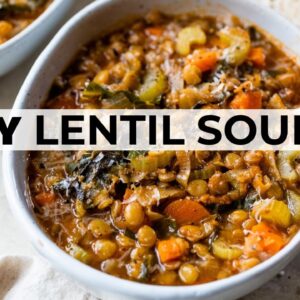 ITALIAN LENTIL & VEGETABLE SOUP RECIPE | easy + affordable