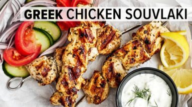 GREEK CHICKEN SOUVLAKI | The Best Mediterranean Grilled Chicken Skewers