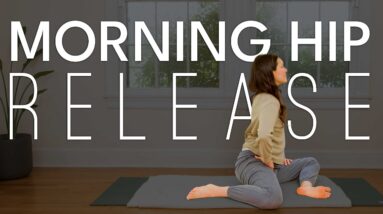 Morning Hip Release | 15 Minute Yoga Practice