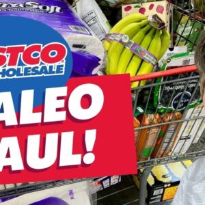 Costco Healthy Grocery Haul | Paleo & Real Food Only!