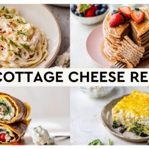 COTTAGE CHEESE RECIPES | easy, healthy protein-packed!