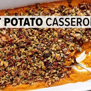 SWEET POTATO CASSEROLE with the Best Pecan Crumble Topping!