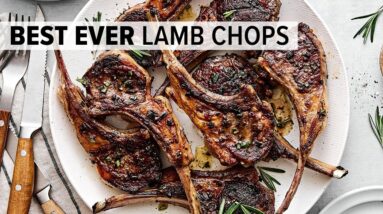 BEST LAMB CHOPS with Garlic Rosemary Flavor (So Easy!)