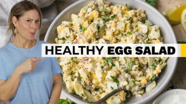 LIGHTENED UP EGG SALAD | healthy recipe with Greek Yogurt (No Mayo!)
