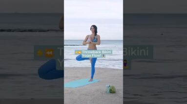 ☀️⏪ Throwback Bikini Yoga Flow! 🧘‍♀️