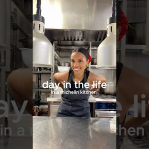 day in the life cooking in a Michelin kitchen