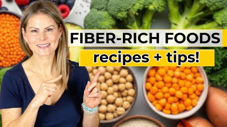 DELICIOUS HIGH FIBER FOODS | A Beginner's Guide (Recipes for Health & Weight Loss )
