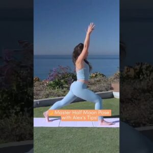 🌙 Master Half Moon Pose with Alex's Tips! + Stretching Exercises for Lower Back Pain Relief! 💖