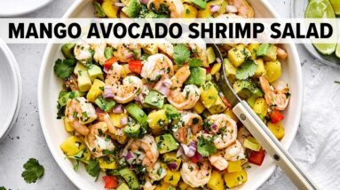 MANGO AVOCADO SHRIMP SALAD | The Best Summer Salad Recipe!