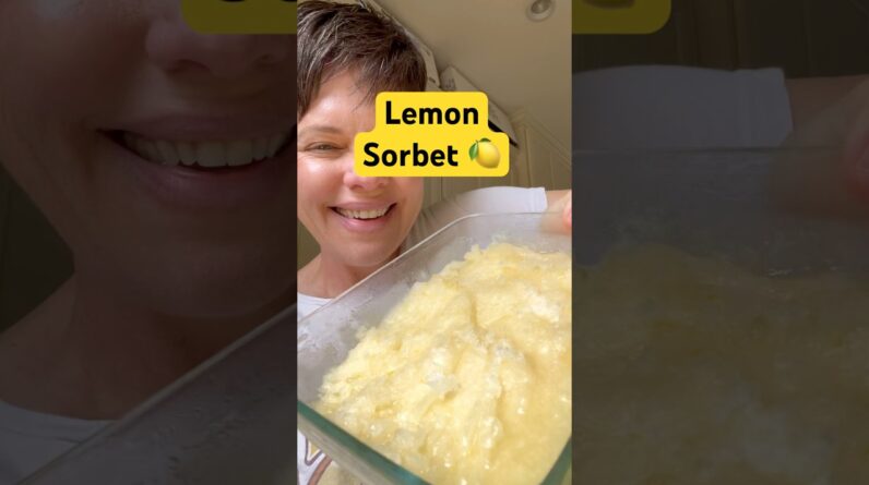Lemon Sorbet Recipe 🍋 (Dairy-Free & Vegan) #sorbet #recipe #lemonjuice