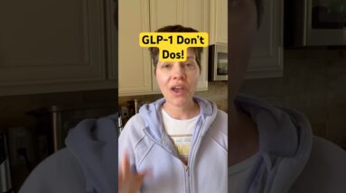 GLP-1 Don’t Dos From a Nutritionist ❌😵❌ #glp1 #glp1community #glp1forweightloss