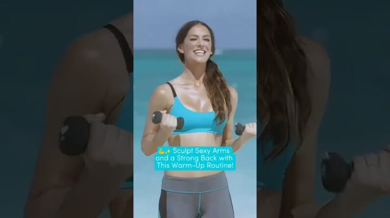💪✨ Get Ready to Sculpt Sexy Arms and a Strong Back: Your Warm Up Exercises Before Workout Routine!