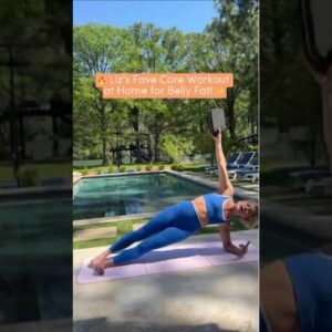 🔥 Liz's Fave Core Workout at Home for Belly Fat! ✨  #toneitup #TIUEndlessSummerSculpt