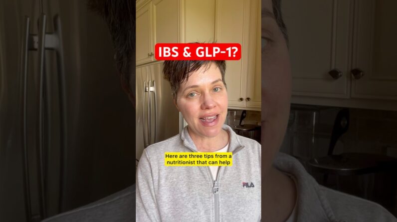 Tips for IBS and GLP-1 Weight Loss Medication 💩