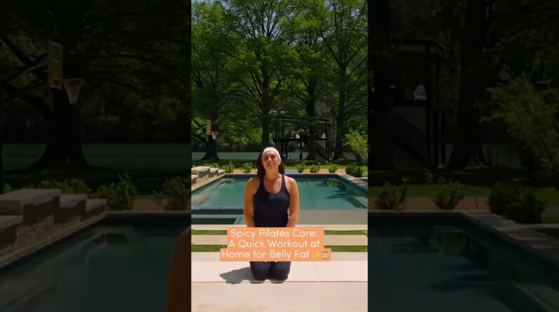 Spicy Pilates Core: A Quick Workout at Home for Belly Fat ✨⏳