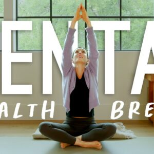 Mental Health Break