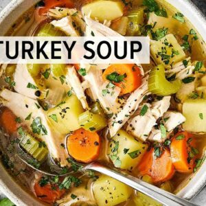 EASY TURKEY SOUP | Perfect for leftover turkey after Thanksgiving!