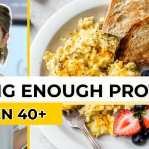 How Much Protein Do I REALLY Need? (Especially for Women 40+)