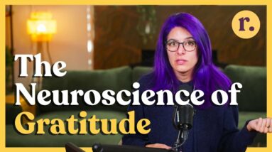 Ep 21: The Neuroscience of Gratitude | Feel It, Don’t Just List It | Relish Podcast (Entrée)