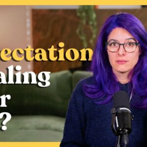 Ep 19: When Expectation Steals Your Joy | Mindfulness vs Aspiration | Relish Podcast (Entrée)