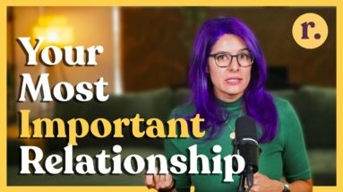 Ep 23: The Most Important Relationship You’ll Ever Have | Relish Podcast (Entrée)