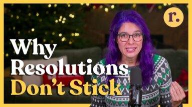 Ep 26: Why Resolutions Don’t Stick — And How to Set Goals That Last | Relish Podcast (Entreé)